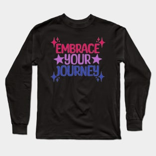Embrace Your Journey | Bisexual LGBT Pride Long Sleeve T-Shirt